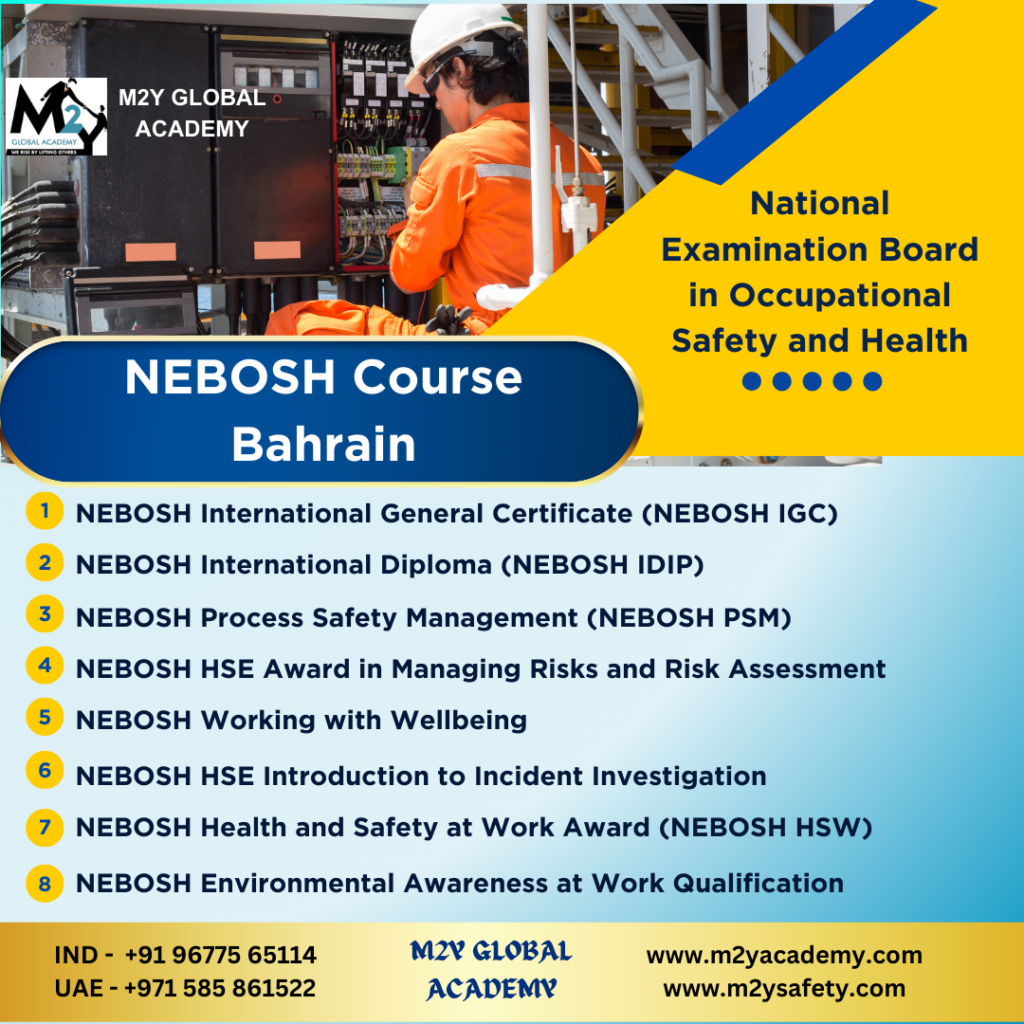 Nebosh Course in Bahrain