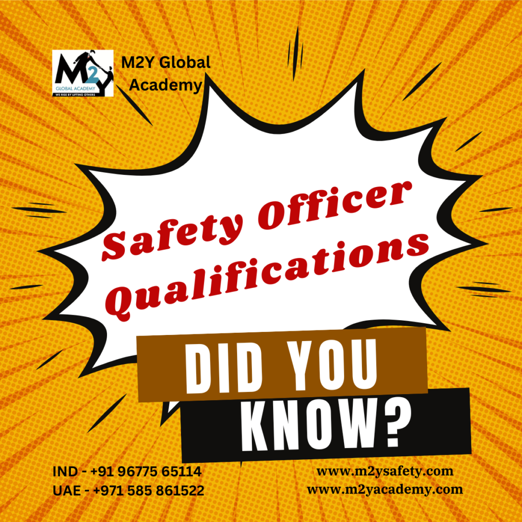 Safety Officer Qualifications