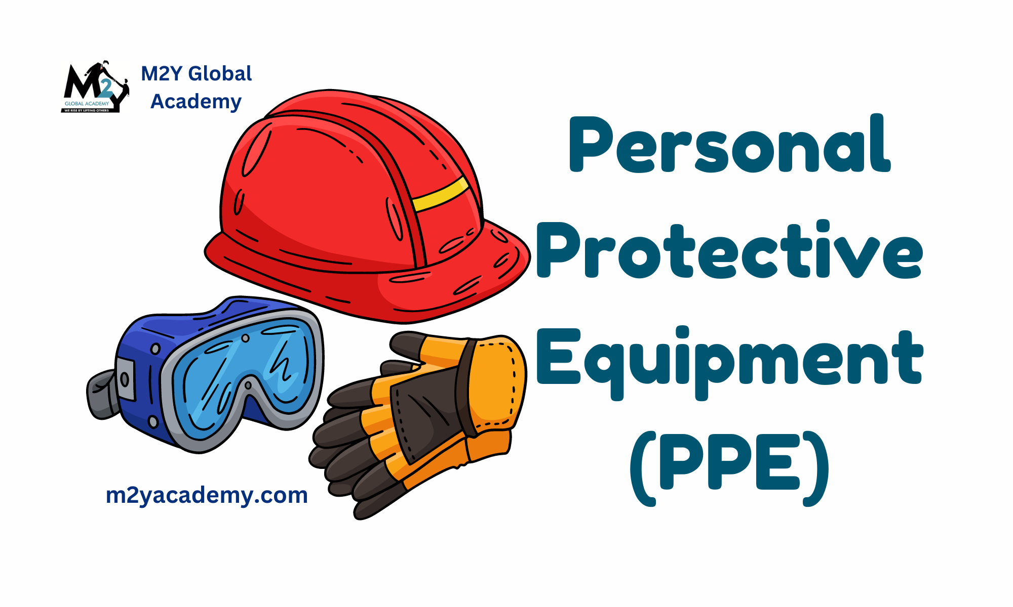 Personal Protective Safety Equipment