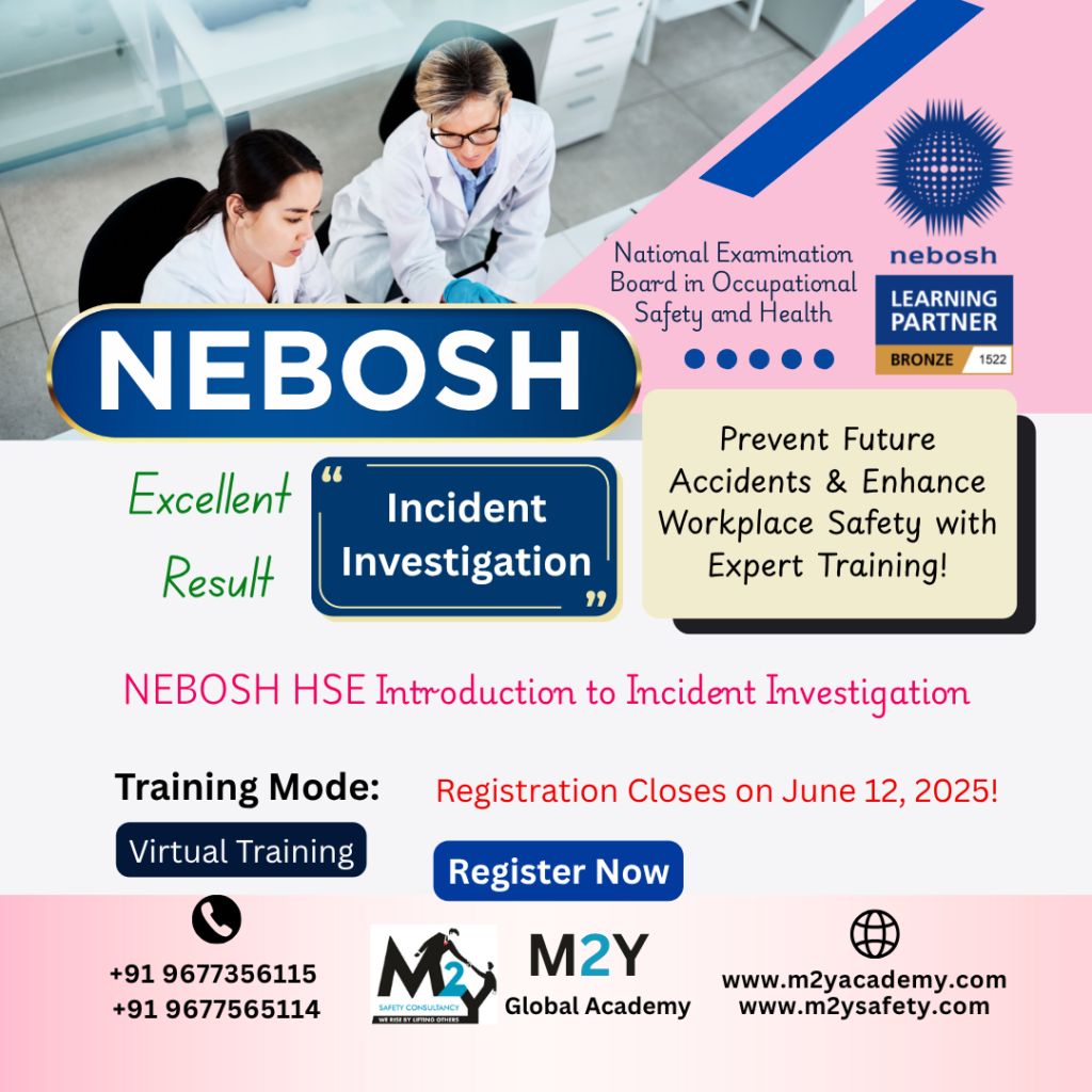NEBOSH Incident Investigation
