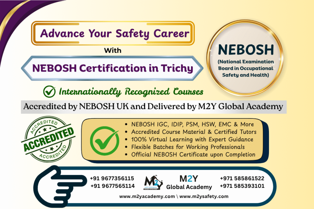 NEBOSH Course in Trichy