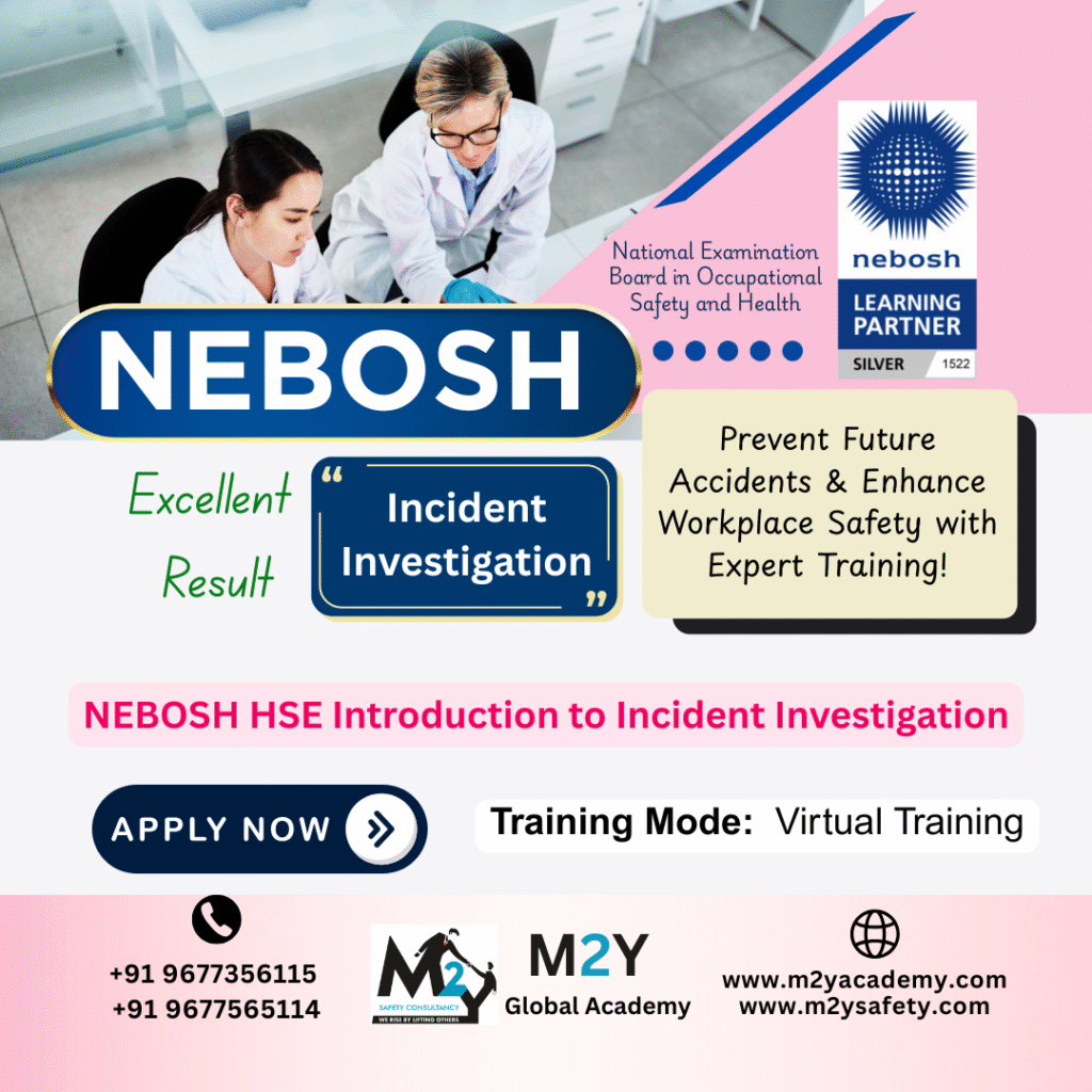 NEBOSH HSE Introduction to Incident Investigation