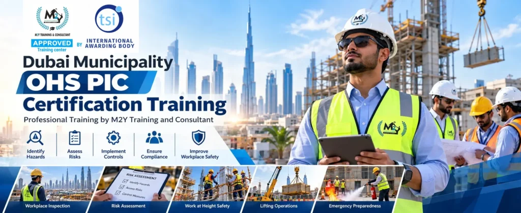 Dubai OHS PIC Certification Training