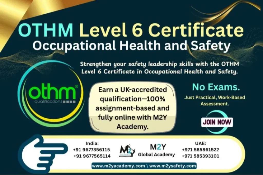 OTHM Level 6 Certificate in Occupational Health and Safety