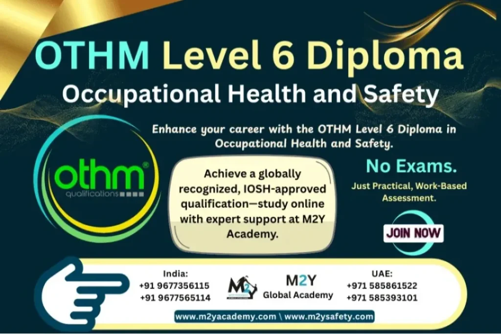 OTHM Level 6 Diploma in Occupational Health and Safety