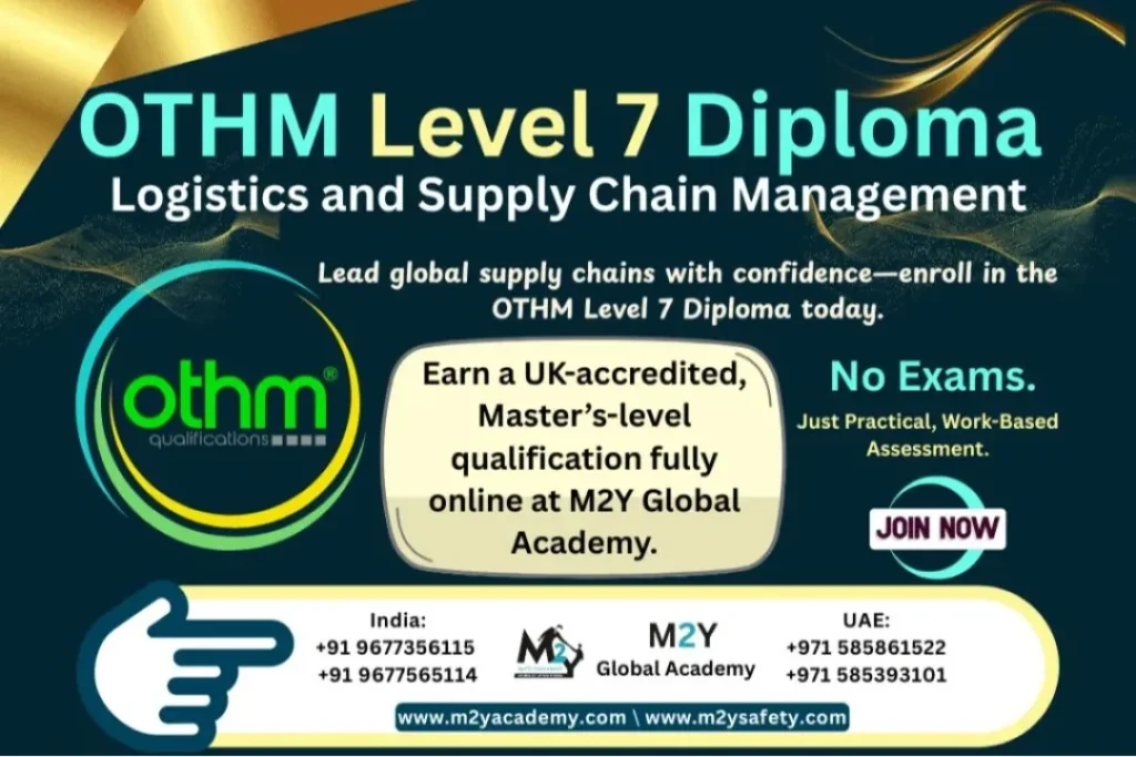 OTHM Level 7 Diploma in Logistics and Supply Chain Management