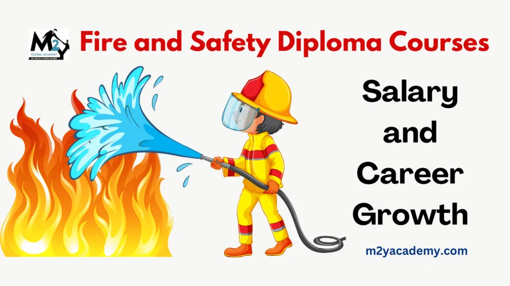 Fire and Safety Diploma Courses