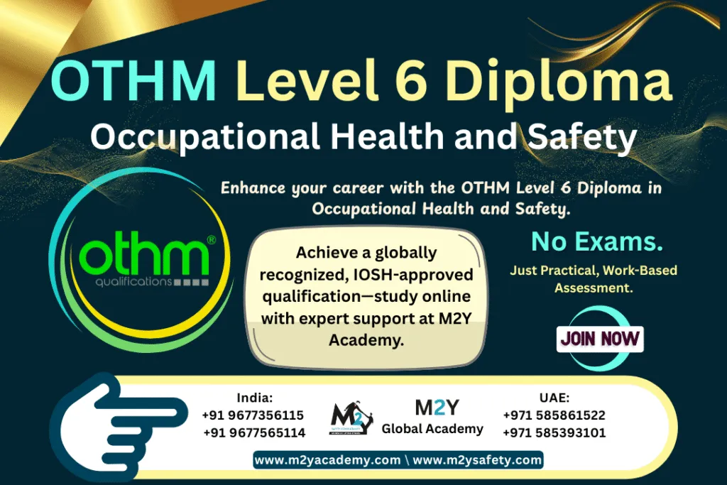 OTHM Level 6 Diploma in Occupational Health and Safety