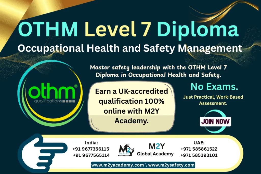 OTHM Level 7 Diploma in Occupational Health and Safety Management
