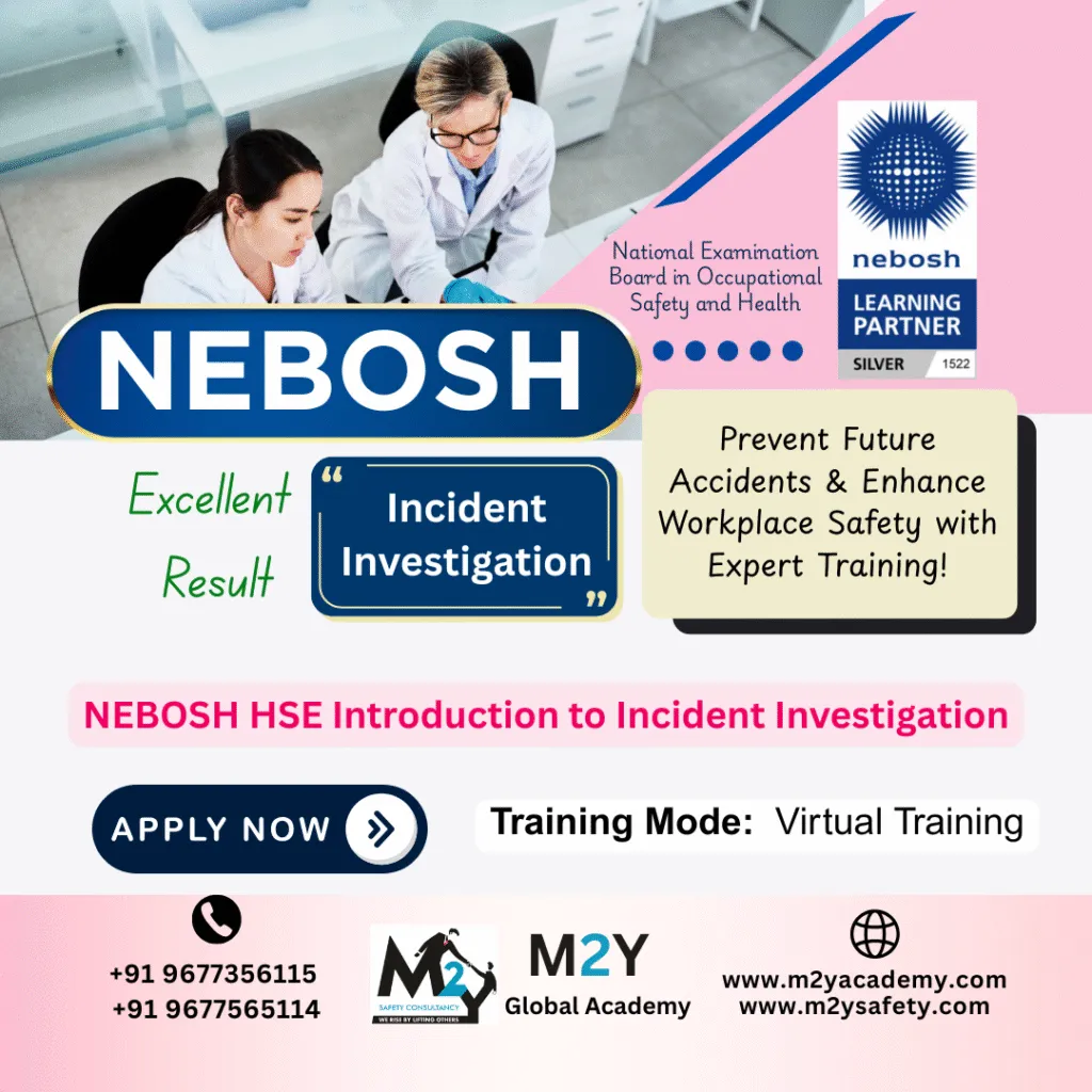 NEBOSH HSE Introduction to Incident Investigation