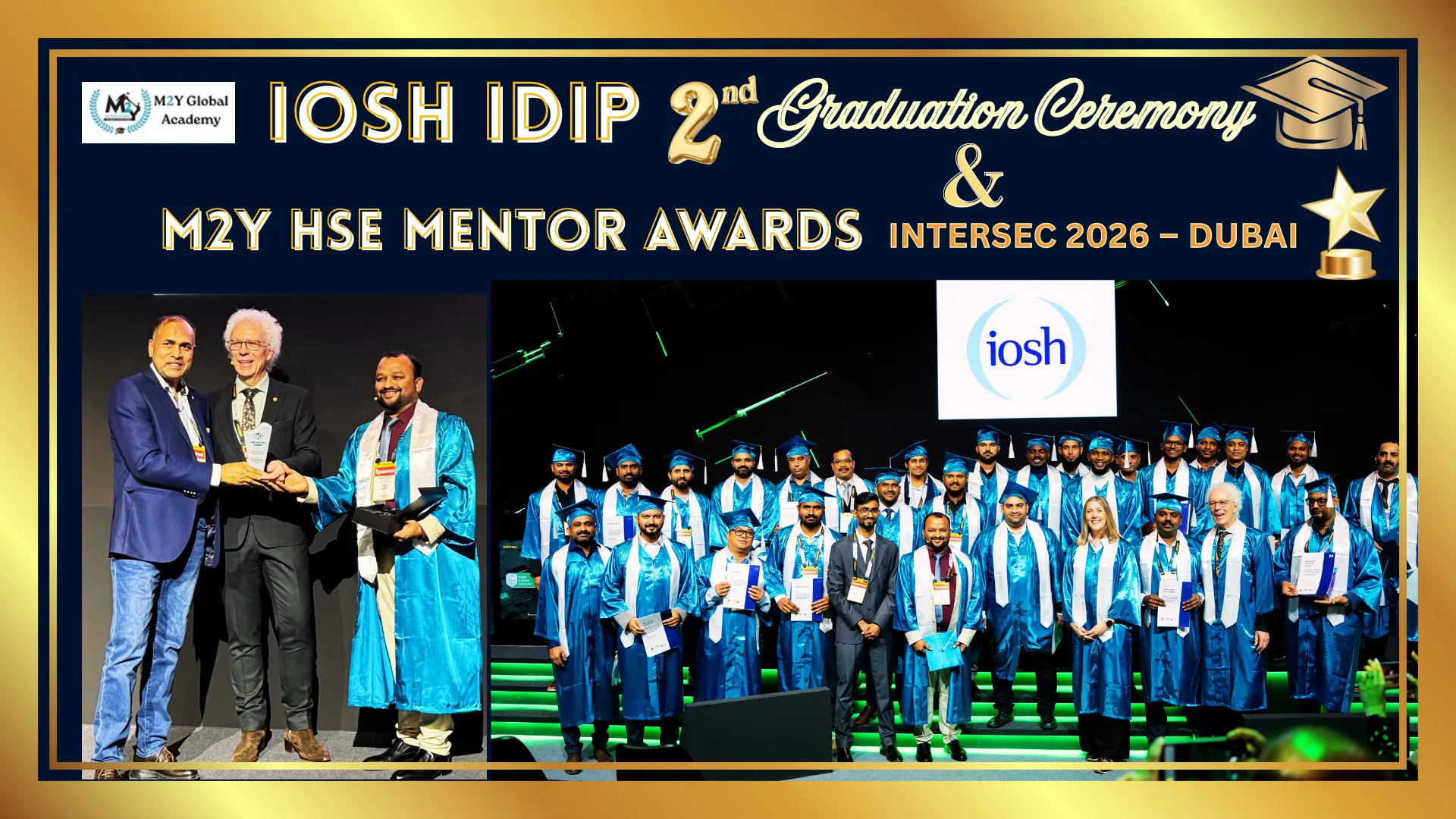 IOSH IDIP 2nd Graduation & M2Y HSE Mentor Awards 2026